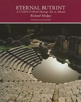 Eternal Butrint: A UNESCO World Heritage Site in Albania 1905680015 Book Cover