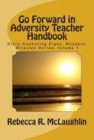Go Forward In Adversity Teacher Handbook 1489539921 Book Cover