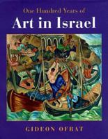 One Hundred Years of Art in Israel 0813333776 Book Cover