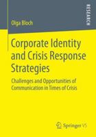 Corporate Identity and Crisis Response Strategies: Challenges and Opportunities of Communication in Times of Crisis 3658062215 Book Cover