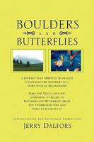 Boulders and Butterflies 1441566759 Book Cover