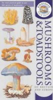 Kingfisher Field Guide to the Mushrooms and Toadstools of Britain and Europe (Kingfisher Field Guides) 0862725658 Book Cover