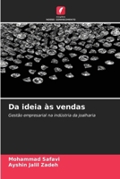 Da ideia às vendas: Gestão empresarial na indústria da joalharia (Portuguese Edition) 6206802981 Book Cover