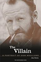 The Villain: The Life of Don Whillans 0898869862 Book Cover