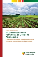 A Contabilidade como Ferramenta de Gest�o no Agroneg�cio 6202037067 Book Cover