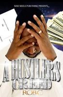 Hustler's Creed 1499194188 Book Cover