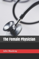 The Female Physician 1023567814 Book Cover