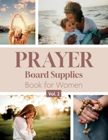 Prayer Board Supplies Book for Women: Christian Vision Set Vol. 2 (The Vision Board Collection) B0DVR21SFY Book Cover