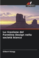 La ricezione del Formline Design nella società bianca (Italian Edition) 6206819108 Book Cover