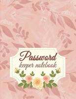 Password Keeper Notebook: Modern Password Keeper, Vault, Notebook and Online Organizer, Password Log Book with Tabs Alphabetized, Large Print Password 120 Pages Large Print 8.5 X 11 1722059842 Book Cover