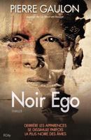 Noir ego 2824604166 Book Cover