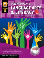 Common Core Language Arts & Literacy Grade 8: Activities That Captivate, Motivate & Reinforce 1629502049 Book Cover
