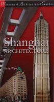 Shanghai Architecture 0949284769 Book Cover