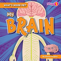 My Brain 1636914411 Book Cover