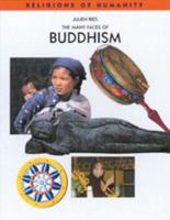 The Many Faces of Buddhism (Religions of Humanity) 0791066266 Book Cover