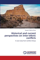 Historical and current perspectives on inter-ethnic conflicts 3659465372 Book Cover