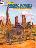 I is for Indians of the Southwest (The Story Behind the Scenery) 0887142117 Book Cover