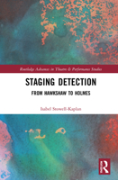 Staging Detection: From Hawkshaw to Holmes 0367632659 Book Cover