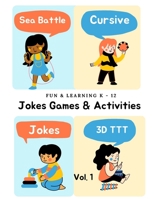 JOKES GAMES & ACTIVITIES: Fun & Educational B08QW4H24F Book Cover