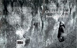 Children of the Borderlands 0692182101 Book Cover