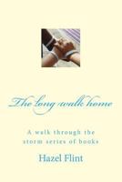 The Long Walk Home 1496198344 Book Cover