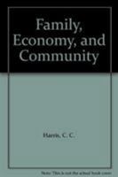 Family, Economy, and Community 0708310818 Book Cover