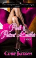 Pink & Patent Leather 099153221X Book Cover