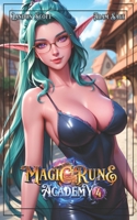 Magic Rune Academy 4: An Urban Fantasy Adventure B0FKTGS2N4 Book Cover