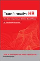 Transformative HR: How Great Organizations Use Evidence-Based Change to Drive Sustainable Advantage 1118036042 Book Cover
