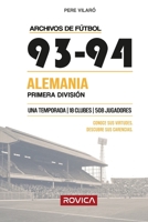93-94 Alemania – Primera División (Archivos de fútbol) (Spanish Edition) B0HJB52P6S Book Cover