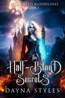 The Half-Blood Secrets B0DDLFC5Q4 Book Cover