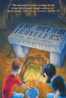 The Dream Travelers 1612964117 Book Cover