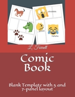 Comic Book : Blank Template with 5 and 7-Panel Layout 1656630486 Book Cover