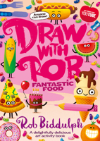 Draw with Rob: Fantastic Food 0008627622 Book Cover