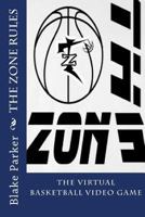 The Zone Rules 1523857196 Book Cover