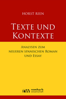 Texte Und Kontexte: Analysen Zum Neueren Spanischen Roman Und Essay 3988580015 Book Cover