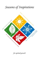 Seasons Of Inspirations For Spiritual Growth 1519236557 Book Cover