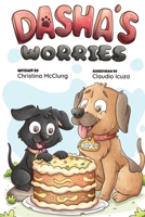 Dasha's Worries (Bosco & Dasha) B0GPMY58DB Book Cover