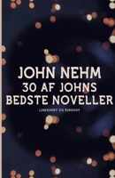 30 af Johns bedste noveller 8711880031 Book Cover
