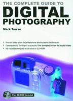 The Complete Guide To Digital Photography 1860744982 Book Cover
