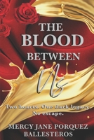The Blood Between Us B0GG796Y9K Book Cover