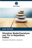 Situation Bedarfsanalyse von TIs in Rajasthan, Indien 6202770538 Book Cover