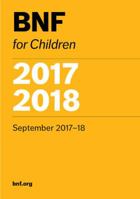 BNF for Children 2017-2018 0857112481 Book Cover