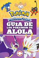 Guía de los Pokémon de Alola (Colección Pokémon) 8490439656 Book Cover