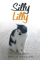 Silly Lilly 1546200002 Book Cover
