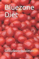 Bluezone Diet B0948LPMJ2 Book Cover