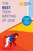 The Best Teen Writing of 2018 1338358022 Book Cover