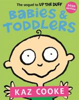 Babies & Toddlers: The Sequel to Up the Duff 0143788604 Book Cover