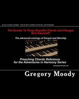 Black Gospel Chords - The secret chords of praise and worship 1453735526 Book Cover