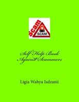 Self Help Book Against Scammers 1530595436 Book Cover